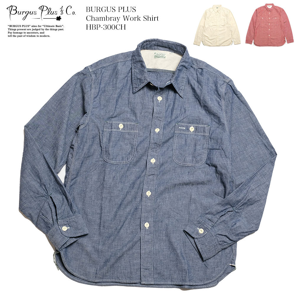 BURGUS PLUS - Lot.300 Chambray Work Shirt - HBP-300CH